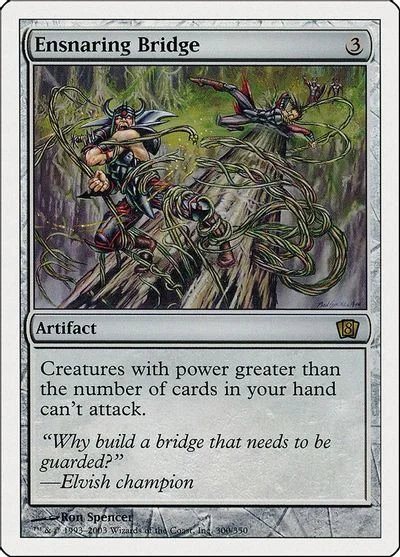 Ensnaring Bridge [Foil] #300