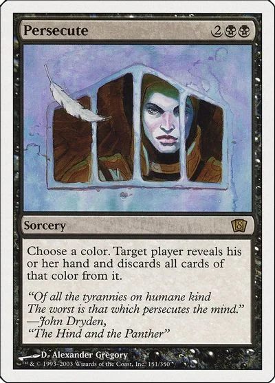 Persecute [Foil] #151