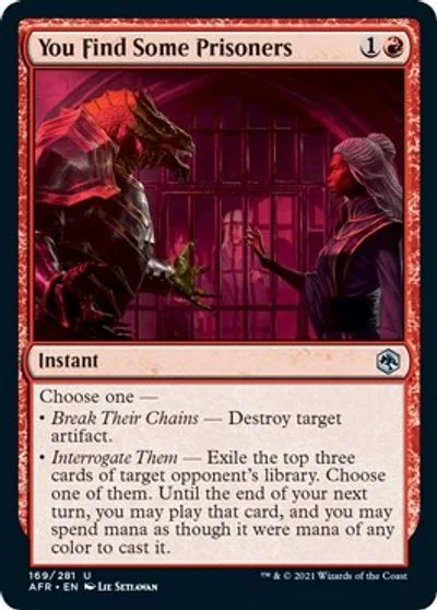 You Find Some Prisoners [Foil] #169