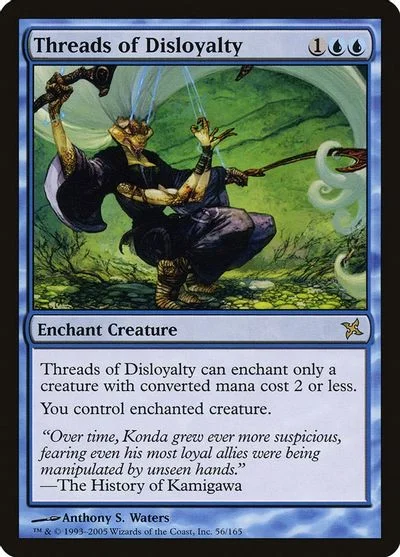 Threads of Disloyalty [Foil]