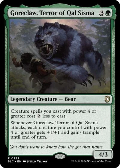 Goreclaw, Terror of Qal Sisma #222