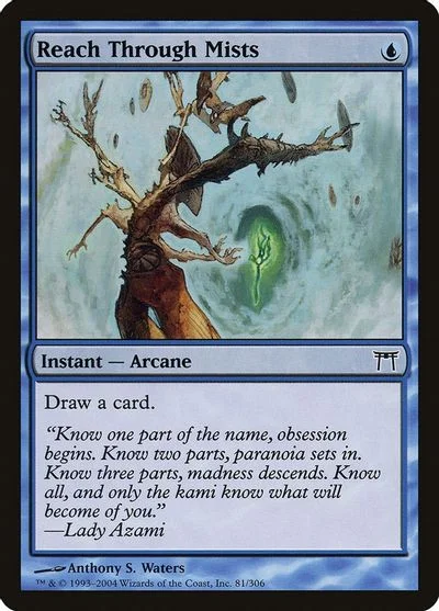 Reach Through Mists [Foil] #81