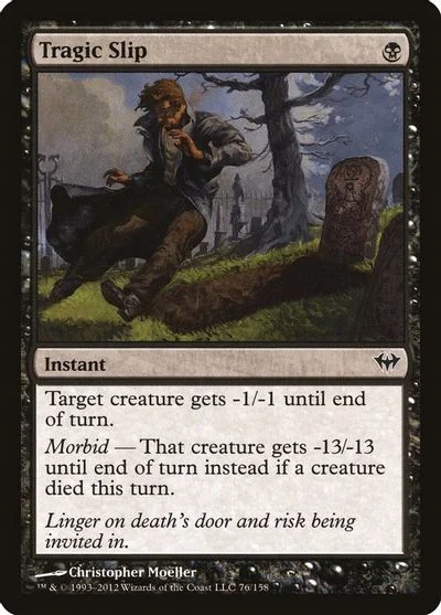 Tragic Slip [Foil] #76