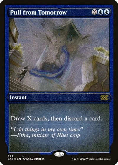 Pull from Tomorrow [Foil Etched]