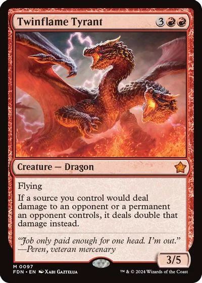Twinflame Tyrant #97