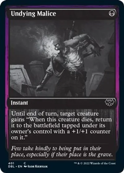Undying Malice #401