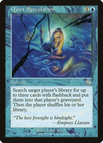 Quiet Speculation [Foil]