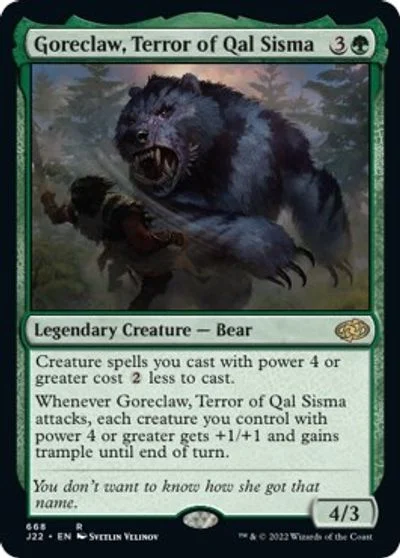 Goreclaw, Terror of Qal Sisma #668
