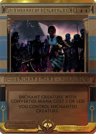 Threads of Disloyalty [Foil] #37