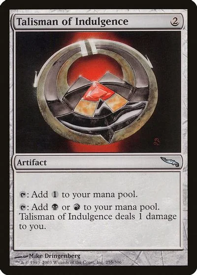 Talisman of Indulgence [Foil] #255