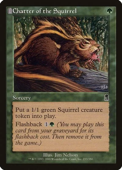 Chatter of the Squirrel [Foil]