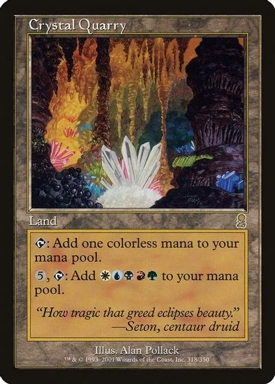 Crystal Quarry [Foil] #318