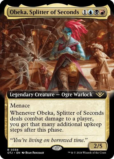 Obeka, Splitter of Seconds #358