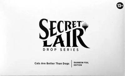 Cats Are Better Than Dogs [Rainbow Foil]