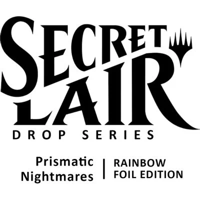 Prismatic Nightmares [Rainbow Foil Edition]