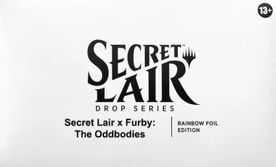 Secret Lair X Furby: The Oddbodies [Rainbow Foil Edition]