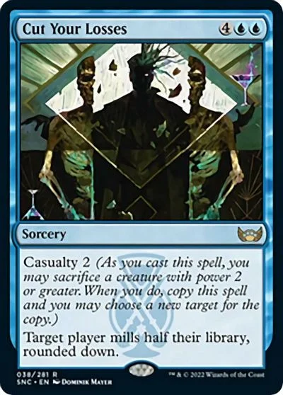 Cut Your Losses [Foil] #38