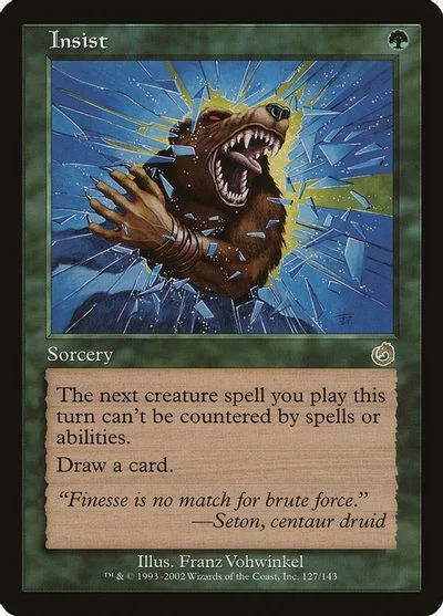Insist [Foil]