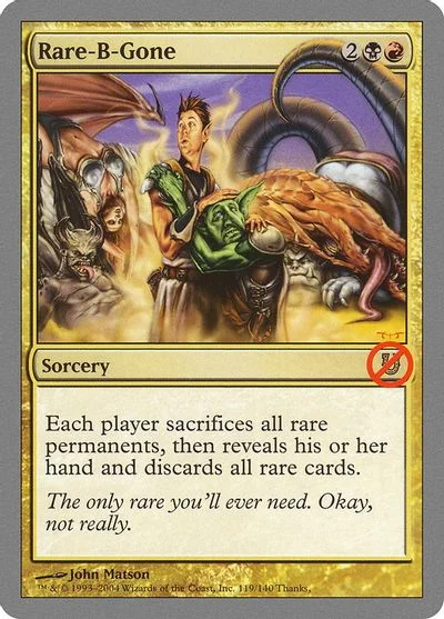 Rare-B-Gone [Foil]