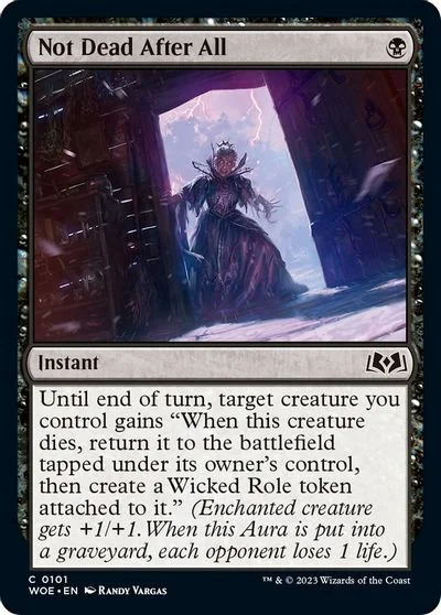 Not Dead After All [Foil] #101