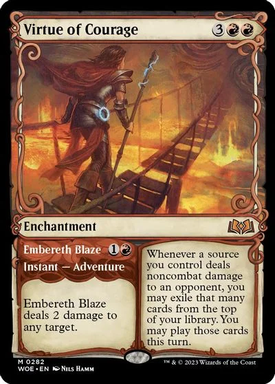 Virtue of Courage // Embereth Blaze #282