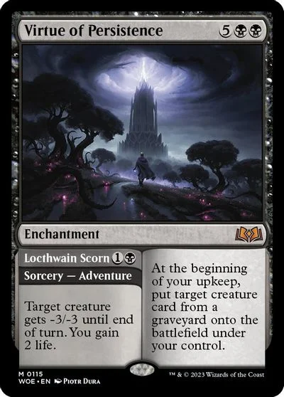 Virtue of Persistence // Locthwain Scorn #115