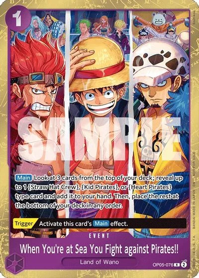When You'Re At Sea You Fight Against Pirates!! [Winner] OP05-076