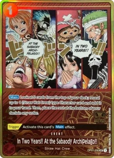 In Two Years!! At The Sabaody Archipelago!! [2nd Anniversary] OP01-030