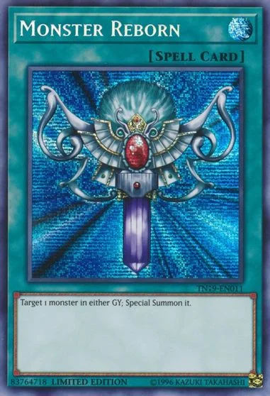 Monster Reborn TN19-EN011
