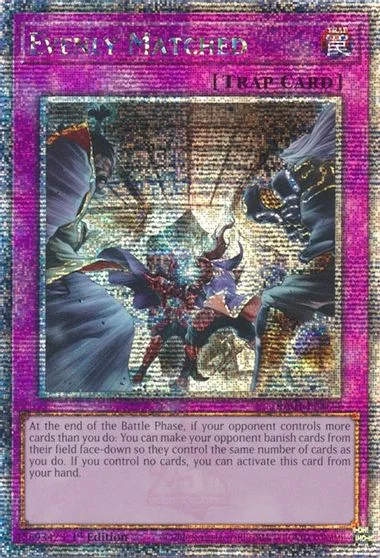 Evenly Matched [Quarter Century Secret Rare] RA01-EN074
