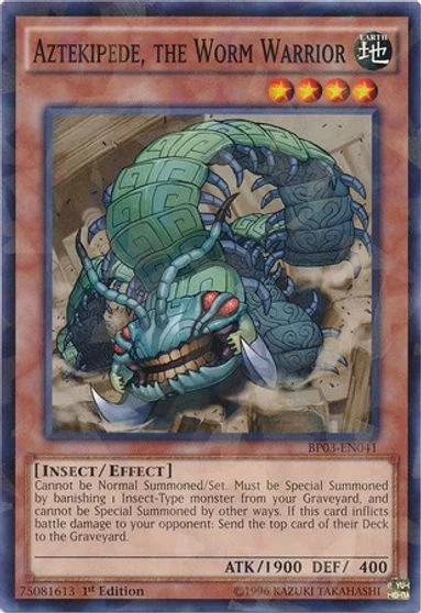Aztekipede, the Worm Warrior [1st Edition] BP03-EN041