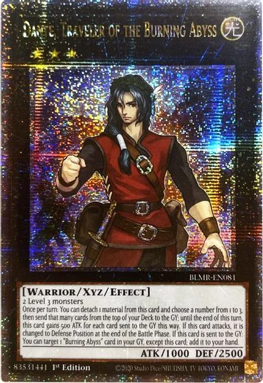 Dante, Traveler of the Burning Abyss [Quarter Century Rare] BLMR-EN081