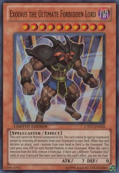 Exodius the Ultimate Forbidden Lord CT07-EN024