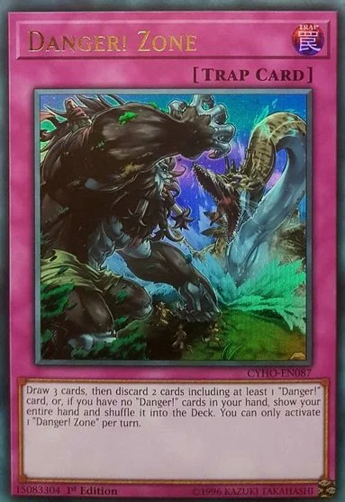 Danger! Zone [1ST Edition] CYHO-EN087