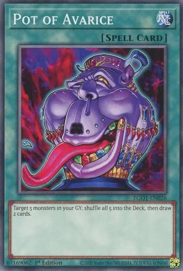 Pot of Avarice EGO1-EN026