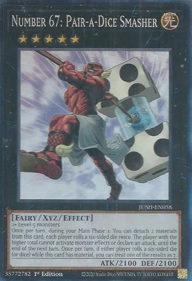 Number 67: Pair-a-Dice Smasher [Collector's Rare] JUSH-EN058