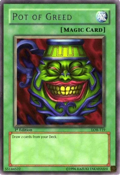 Pot of Greed [1st Edition] LOB-119