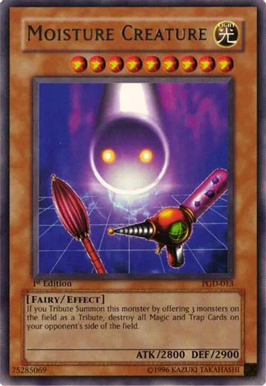 Moisture Creature [1st Edition] PGD-013