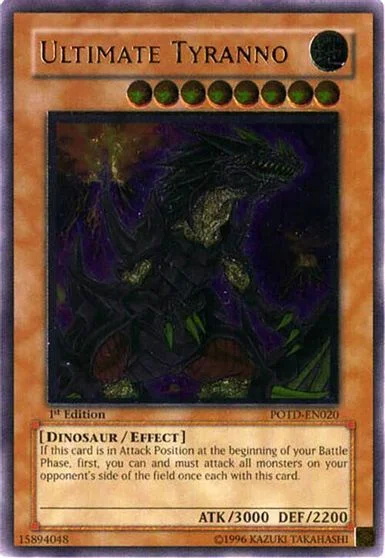 Ultimate Tyranno [1st Edition] POTD-EN020
