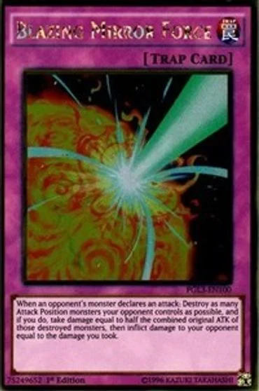 Blazing Mirror Force PGL3-EN100