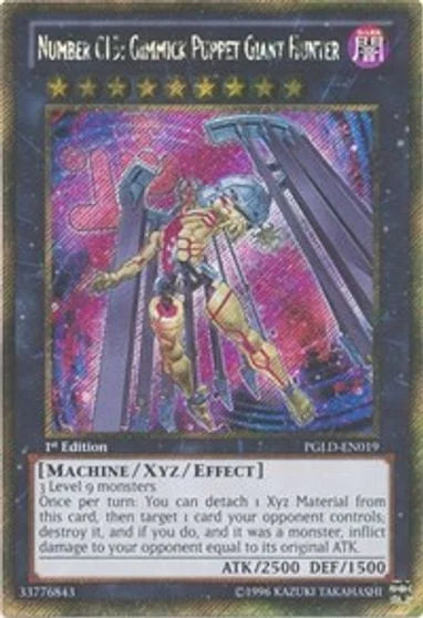 Number C15: Gimmick Puppet Giant Hunter [1st Edition] PGLD-EN019
