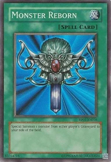Monster Reborn RP01-EN016