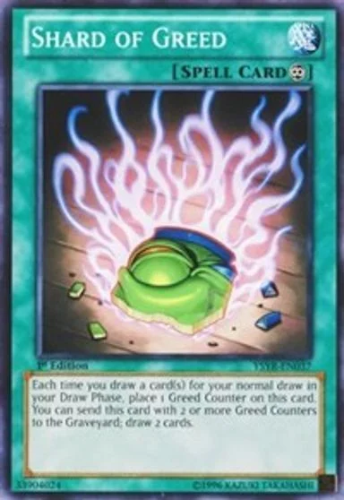 Shard of Greed [1st Edition] YSYR-EN037