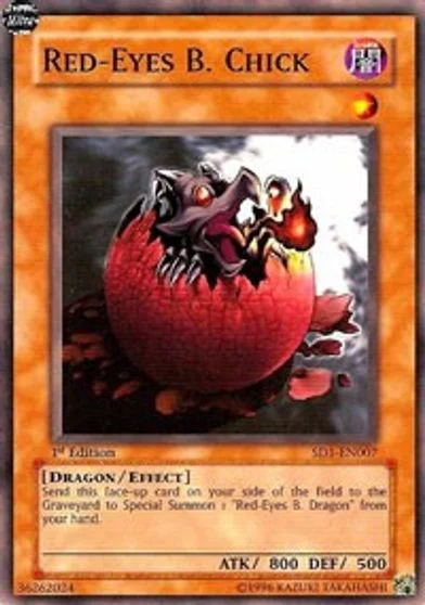 Red-Eyes B. Chick [1st Edition] SD1-EN007
