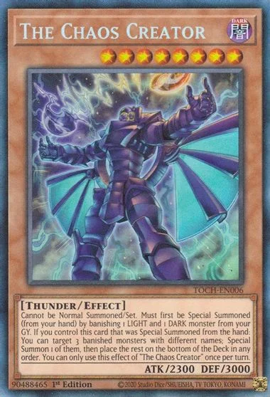 The Chaos Creator [Collector's Rare 1st Edition] TOCH-EN006
