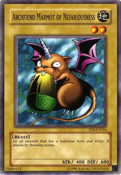 Archfiend Marmot of Nefariousness TP6-EN016